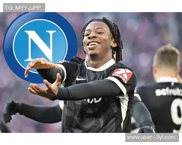 那不勒斯巴黎勒沃库森争夺20岁弗莱堡中场新星曼赞比